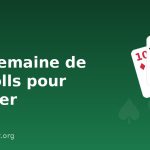 Une semaine type de freerolls pour débuter
