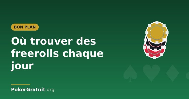 Où trouver des freerolls gratuits chaque jour